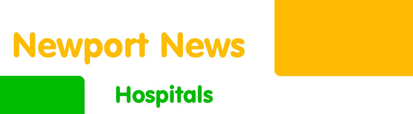 Best hospitals in Newport News - Rating & Reviews